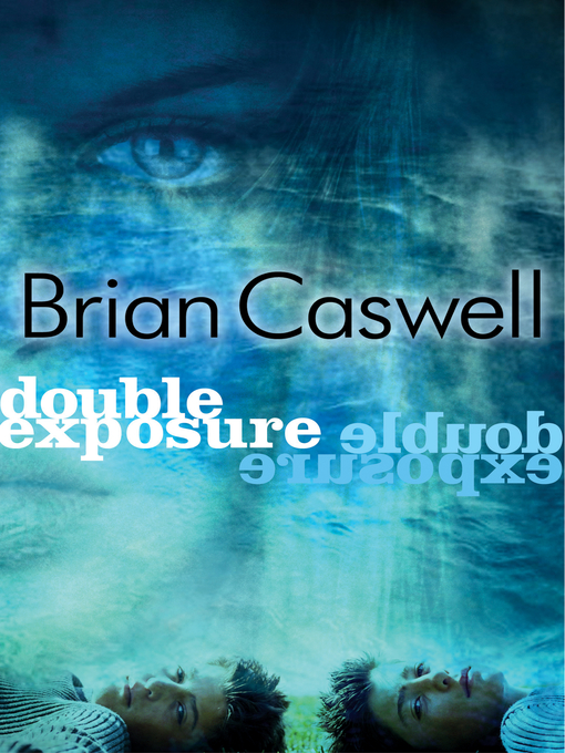 Title details for Double Exposure by Brian Caswell - Available